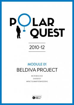 Polar Quest 2010-12: BELDIVA - microbiologisch onderzoek aan het Princess Elisabeth Antarctica