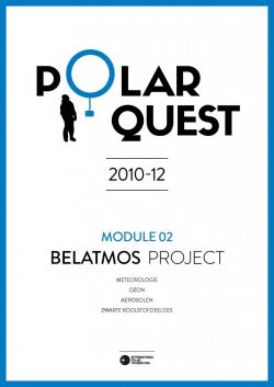 Polar Quest 2010-12: BELATMOS - meteorologisch onderzoek aan het Princess Elisabeth Antarctica